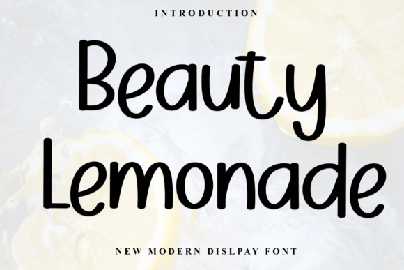 Beauty Lemonade: The Elegant Display Font for Creative Makers
