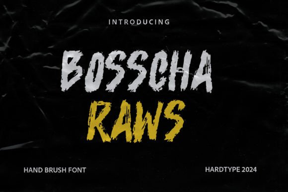 Bosscha Raws: The Handwritten Brush Texture Font for Bold Branding