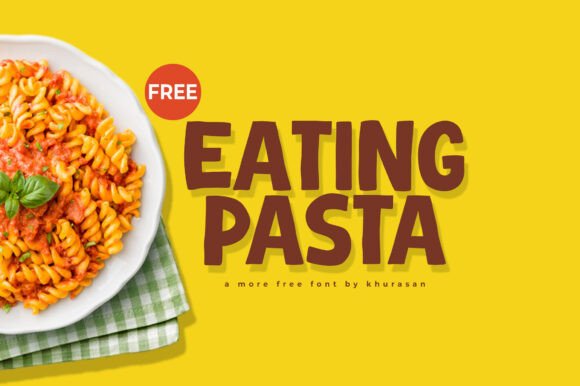 Eating Pasta: A Modern Display Font for Creative Projects