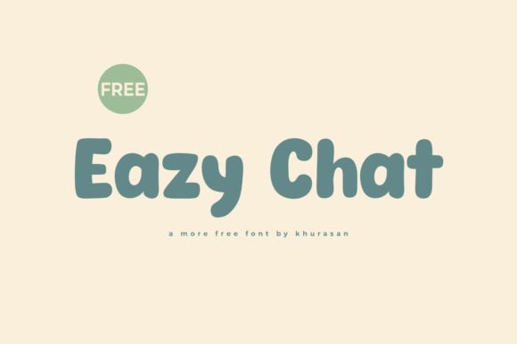 Eazy Chat: The Modern Display Font for Professional Branding