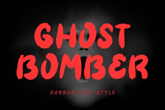 Ghost Bomber: The Ultimate Horror Display Font for Creators