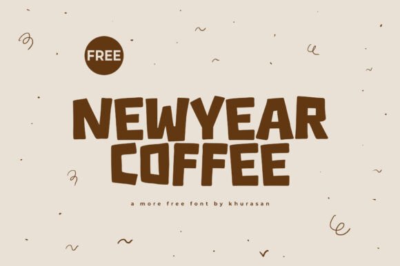 Newyear Coffee: The Perfect Display Typeface for Handmade Brands