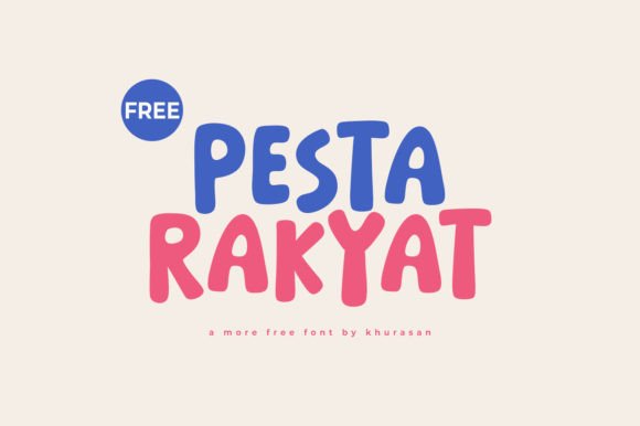 Pesta Rakyat: The Modern Display Font for Scroll-Stopping Campaigns