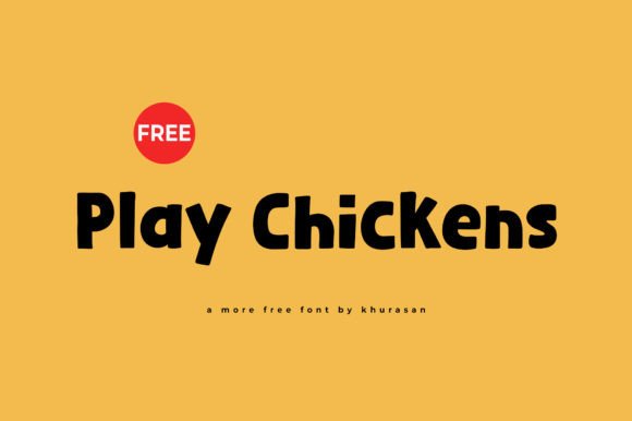 Play Chickens: A Modern Cute Display Font for Branding