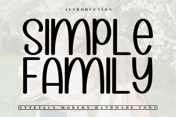 Simple Family: A Stylish Display Font for Modern Campaigns
