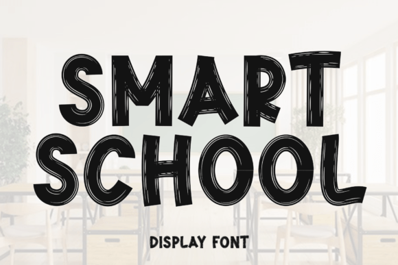 Smart School: The Festive Display Font You Need