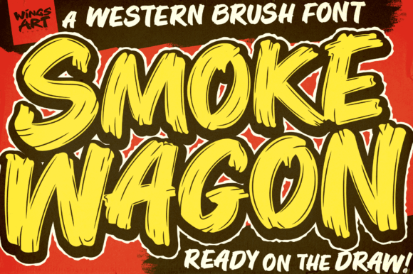 Smoke Wagon Brush Font for Western Craft Projects